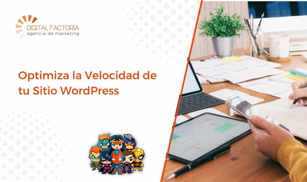 Velocidad Wordpress